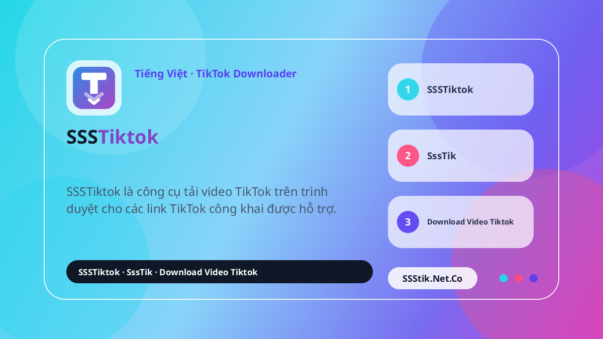 SSSTikTok là gì? - SSSTikTok