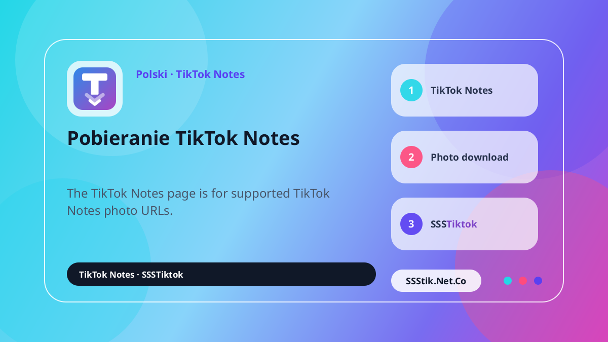 Czym jest TikTok Notes Downloader? - SSSTikTok